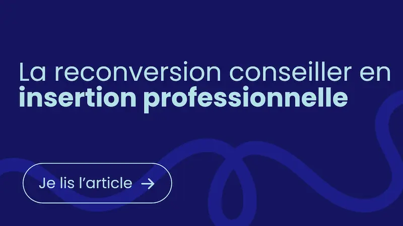 reconversion-conseiller-en-insertion-professionnelle