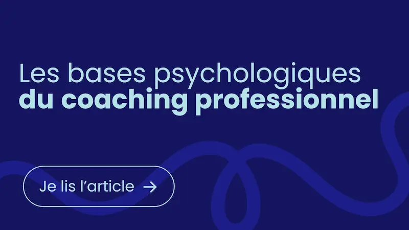 bases-psychologiques-du-coaching-professionnel