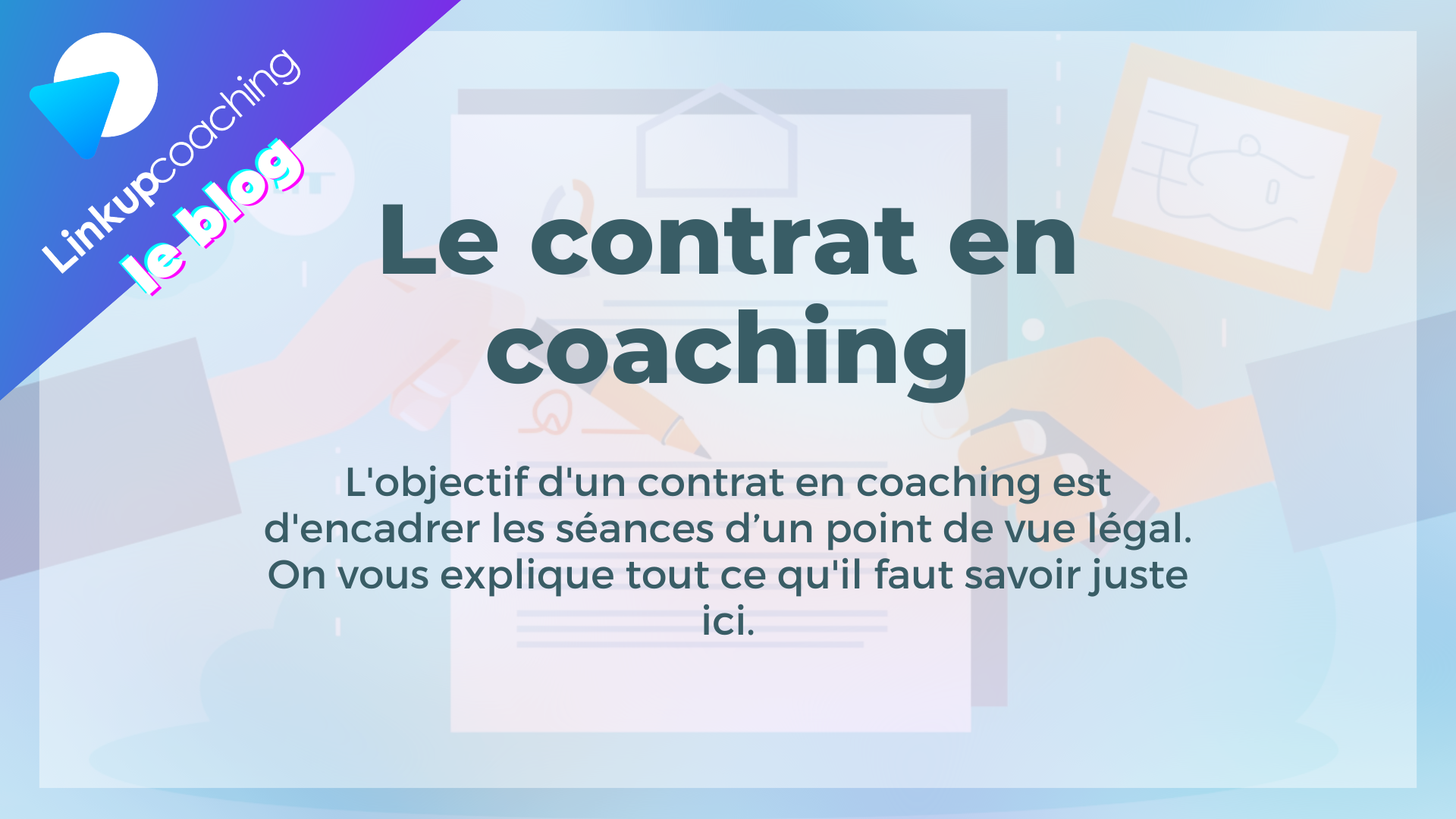 Le contrat en coaching