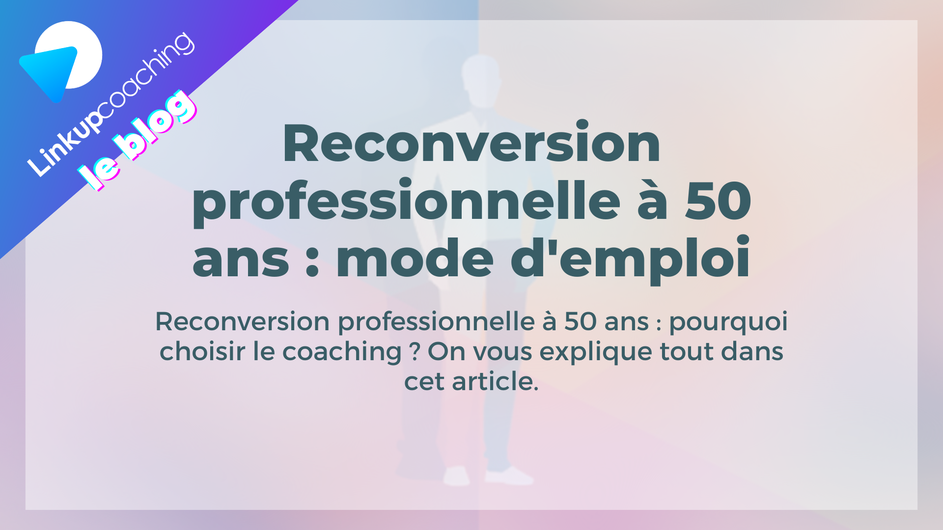 Reconversion professionnelle à 50 ans