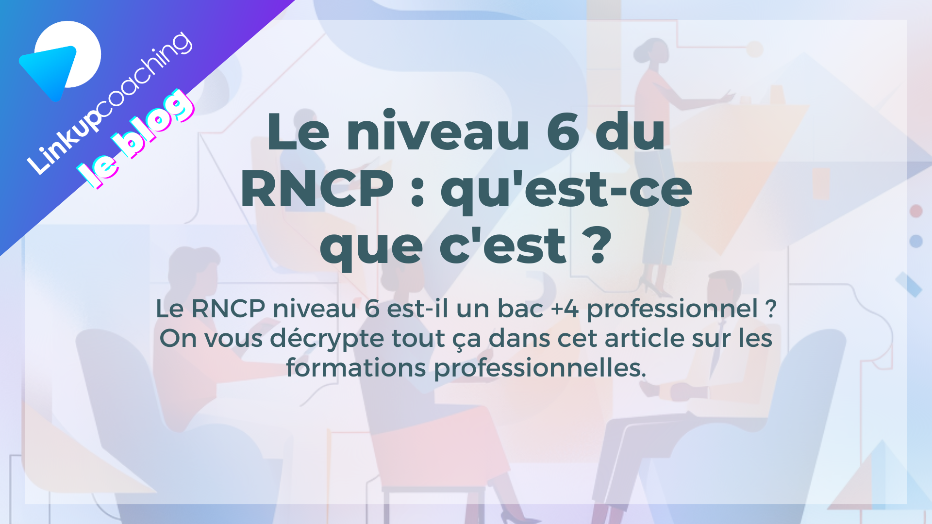 RNCP niveau 6