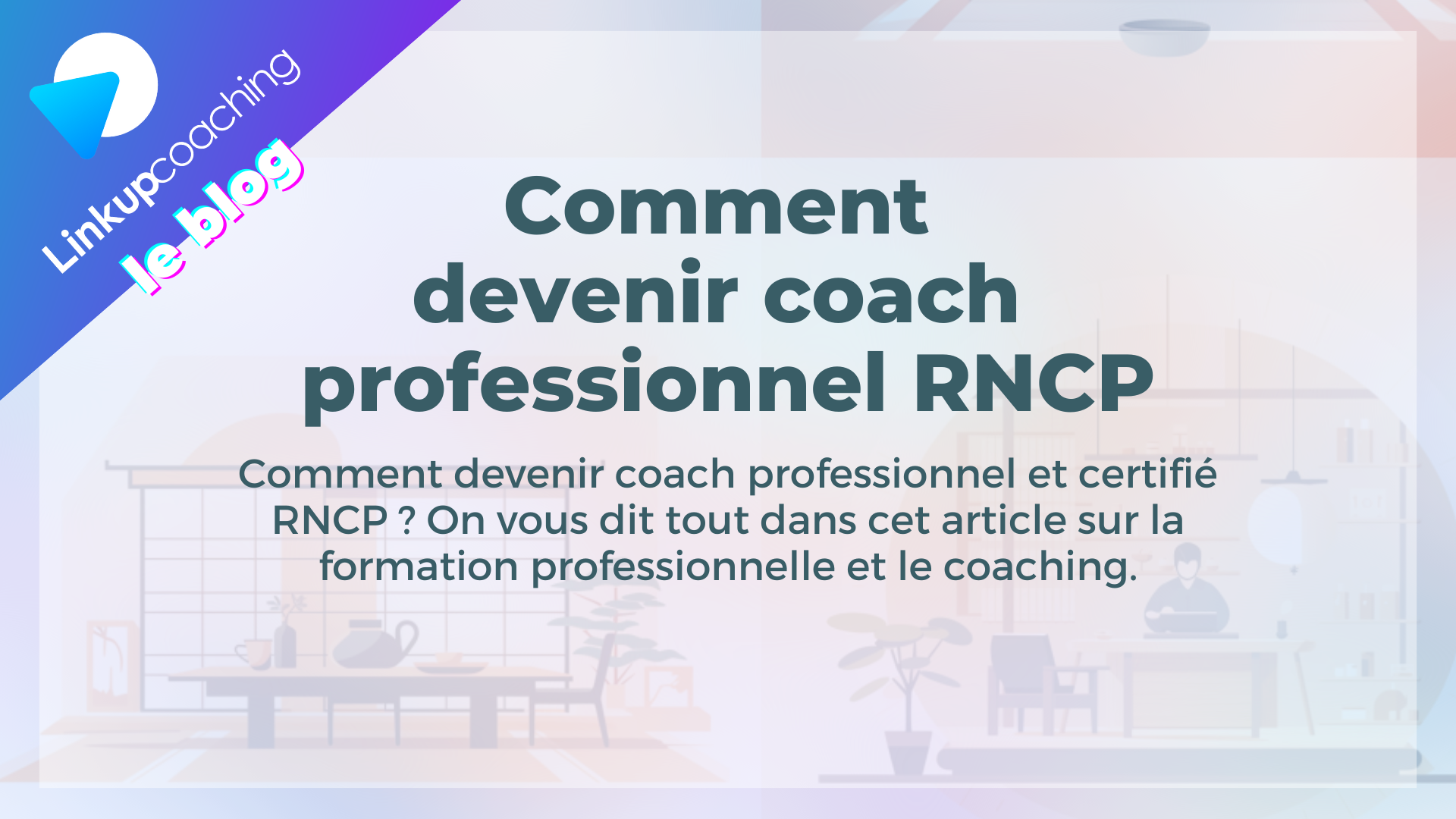 Comment devenir coach professionnel RNCP